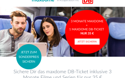 3 Monate maxdome + Bahnfahrt für 35 EUR